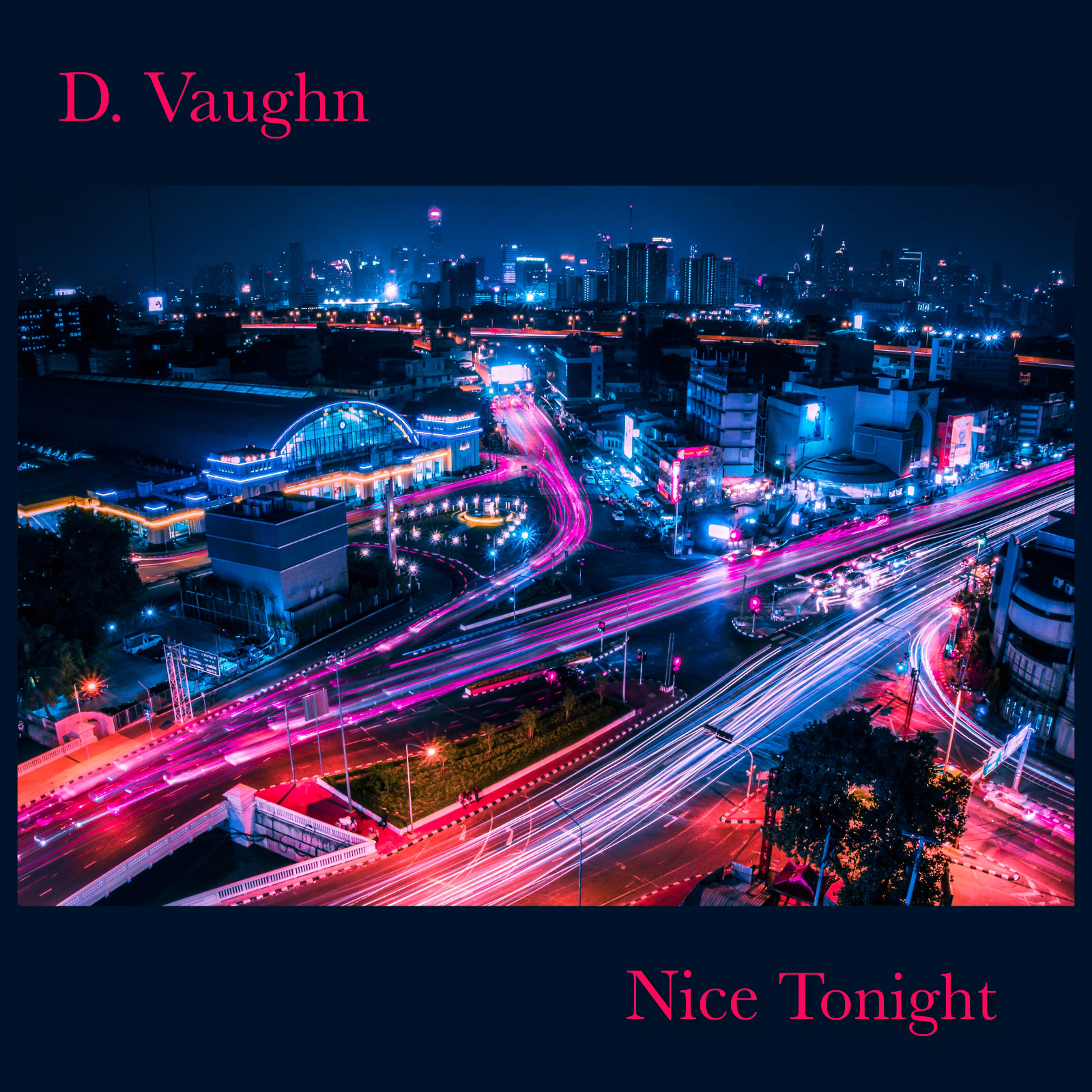 Nice Tonight